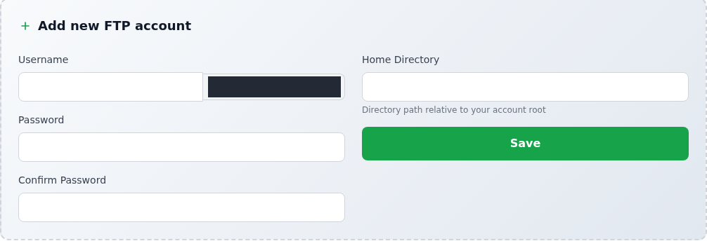 FTP hesabı formu: Username, gizlenmiş alan adı, Password, Confirm Password, Home Directory ve Save.
