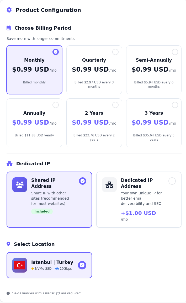 Product Configuration içinde Monthly 0.99 USD, Shared IP Address Included ve Istanbul Turkey seçili; diğer dönem ve IP seçenekleri de görünür.