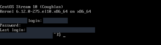 CentOS Stream 10 konsolunda login ve Password satırları, ayrıntıları gizlenmiş Last login satırı ve kimlik kısmı maskeli oturum komut istemi.