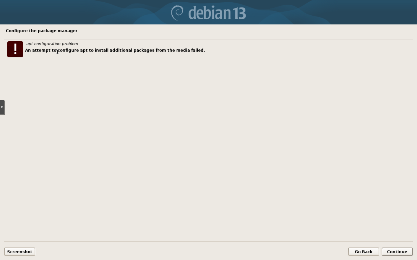 Debian grafik kurulumunda apt configuration problem uyarısı ve An attempt to configure apt to install additional packages from the media failed mesajı.
