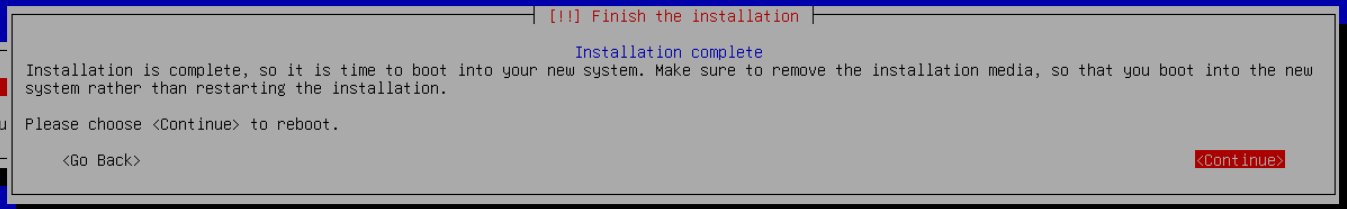 Debian kurulumunun tamamlandığını kontrol edin; gerçek Debian kurulum ekranı.