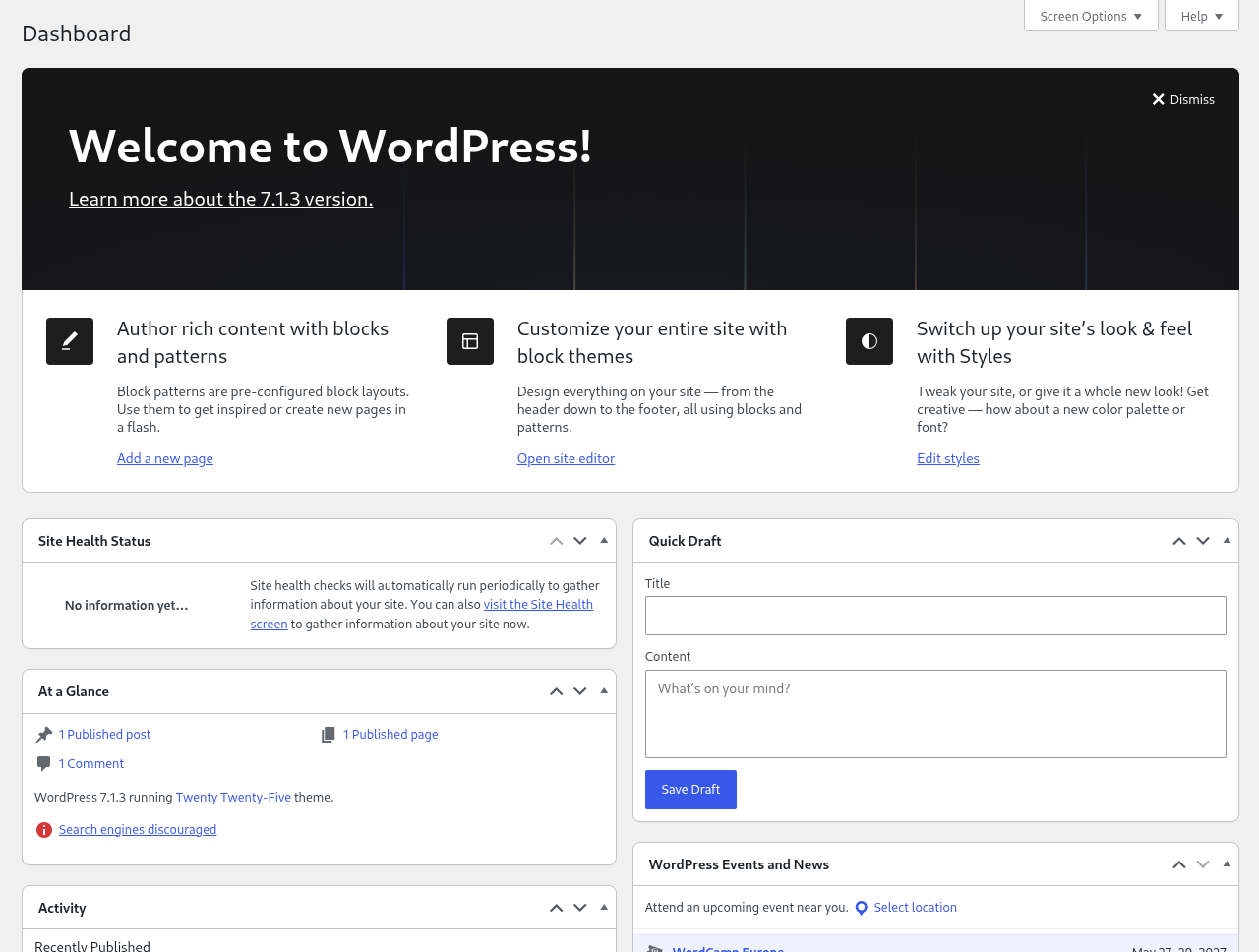 Gerçek WordPress Dashboard ekranında Welcome to WordPress, sürüm ve Search engines discouraged durumu.