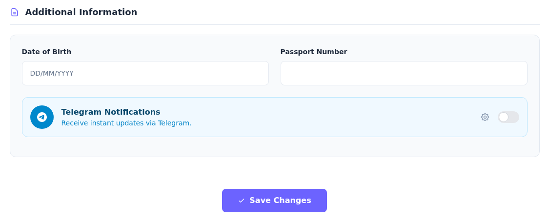 Additional Information bölümünde Date of Birth, Passport Number, Telegram Notifications ve Save Changes.