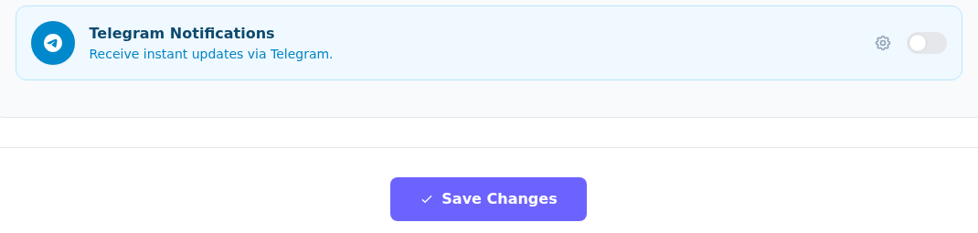 Telegram Notifications kartında dişli ve kapalı anahtar; altında Save Changes düğmesi.