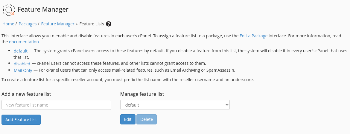 WHM Feature Manager içinde default, disabled ve Mail Only açıklamaları ve liste düzenleme seçimi.