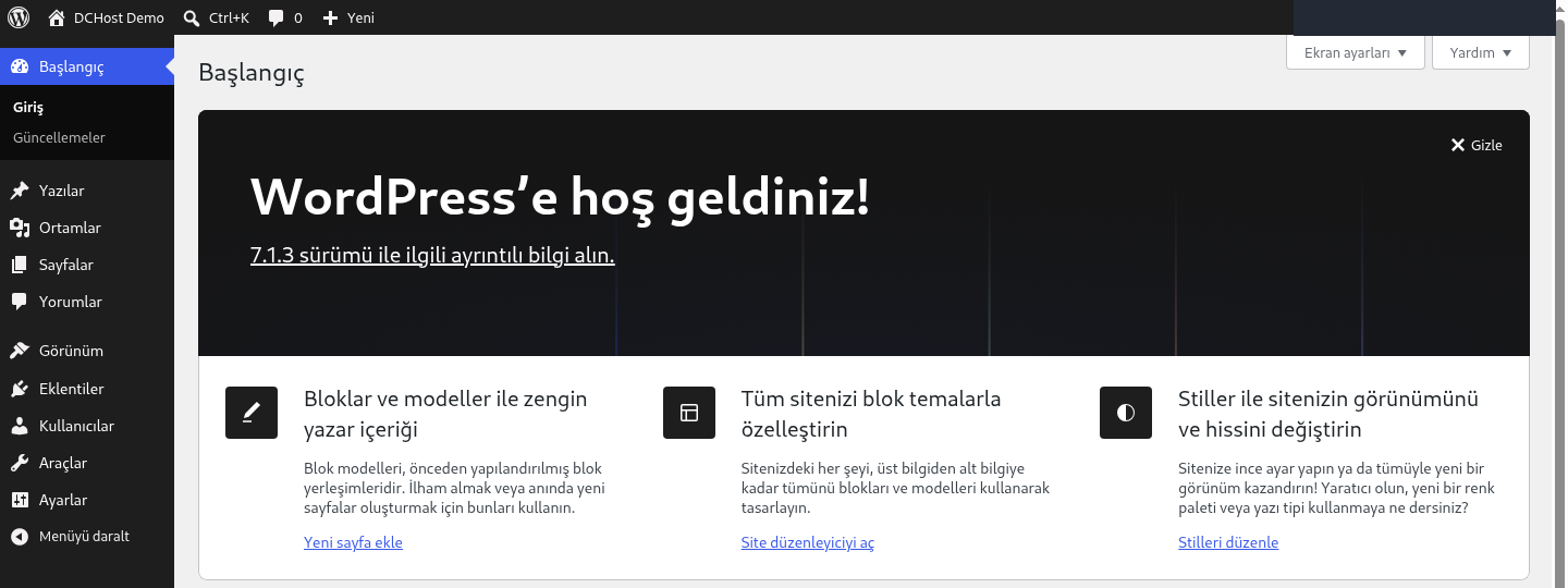 Gerçek Türkçe WordPress Başlangıç ekranı; Yazılar, Ortamlar, Sayfalar ve Ayarlar menüleri, hoş geldiniz paneli; yönetici kimliği gizlenmiş.