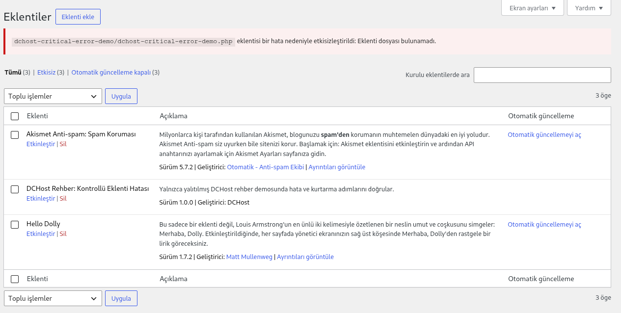 Gerçek WordPress Eklentiler ekranında demo eklentisi için Eklenti dosyası bulunamadı bildirimi ve Etkisiz (3) filtresi; üç eklentinin tümü pasif.