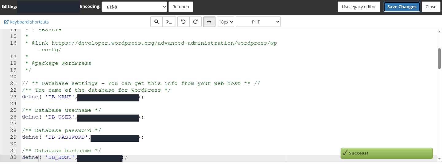 Actual cPanel editor with database values masked, the Save Changes button and a green Success! notification.