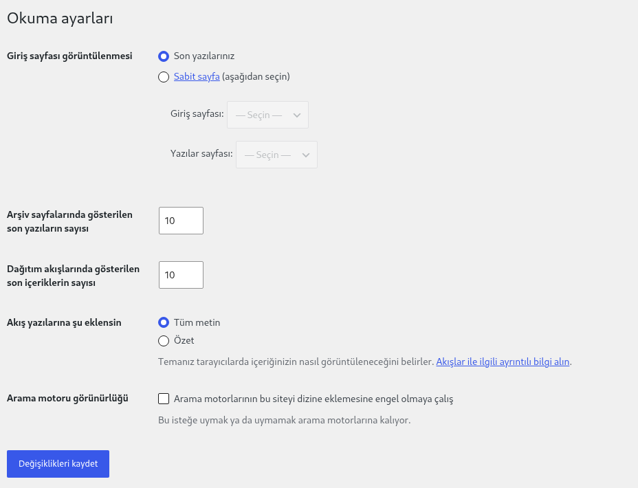 Gerçek Türkçe Okuma ayarları formunda Son yazılarınız seçili, arama motoru görünürlüğü kutusu boş ve Değişiklikleri kaydet düğmesi görünür.